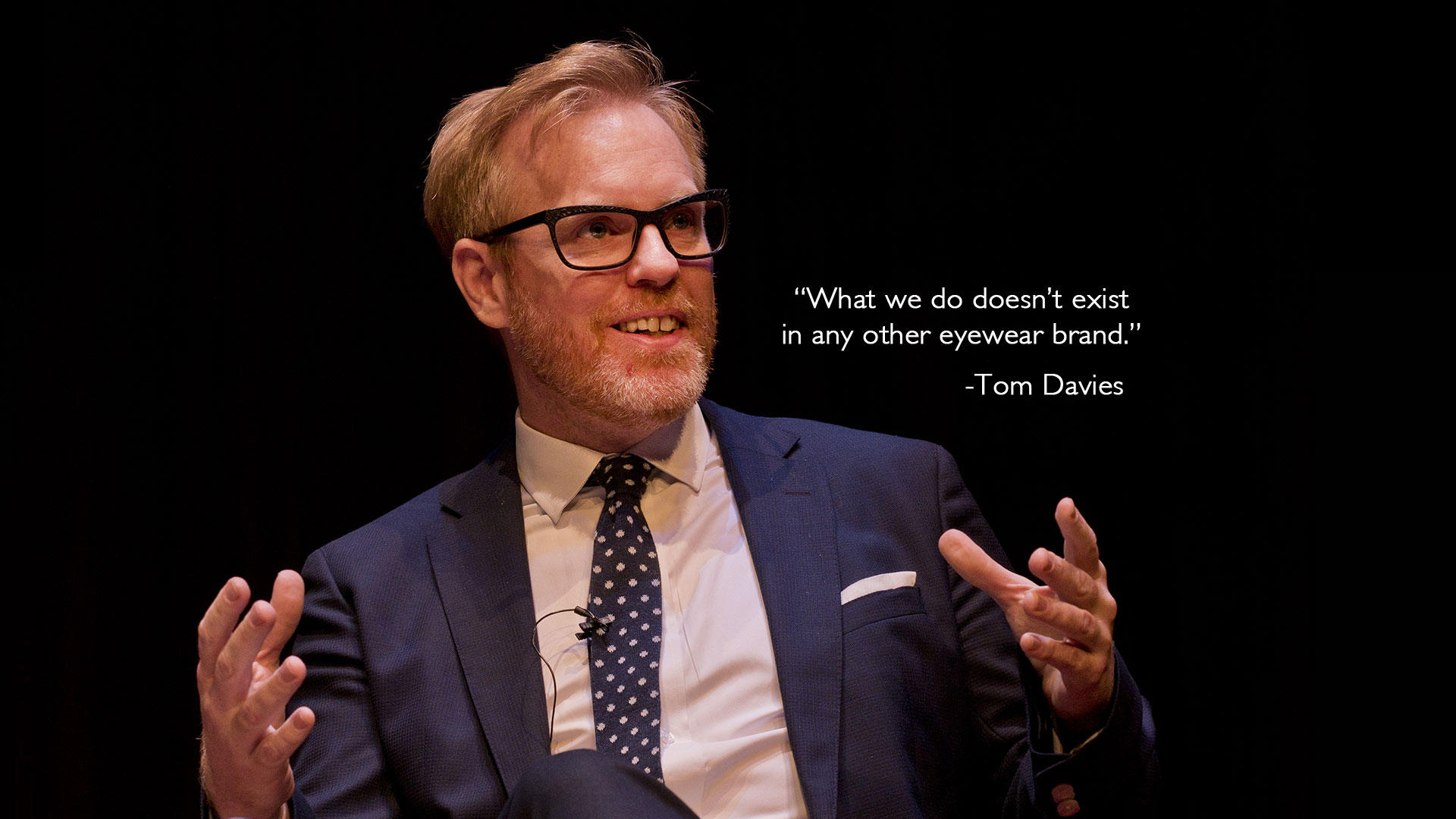 British eyewear designer Tom Davies talking about his brand and bespoke service